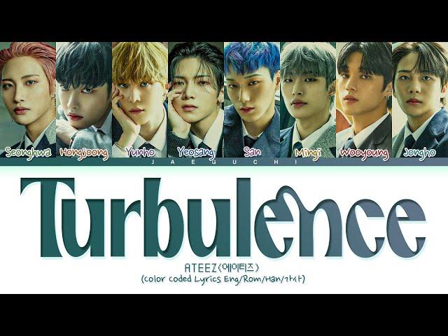 ATEEZ Turbulence Lyrics (에이티즈 야간비행 가사) (Color Coded Lyrics)