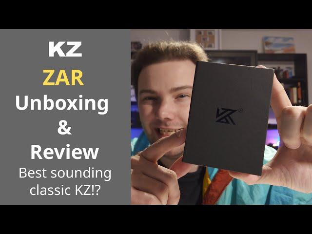 KZ ZAR - KZ's best IEMs!?