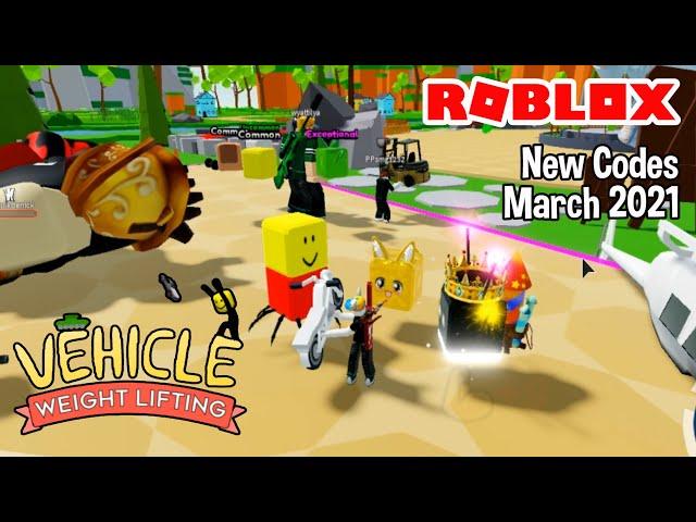 Roblox Vehicle Weight Lifting New Codes March 2021