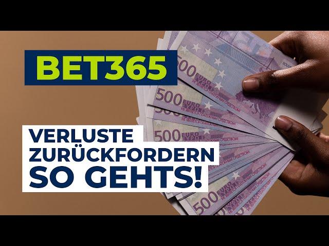 bet365  - Verluste von Sportwetten-Anbietern und Online-Casinos zurückfordern. So gehts!