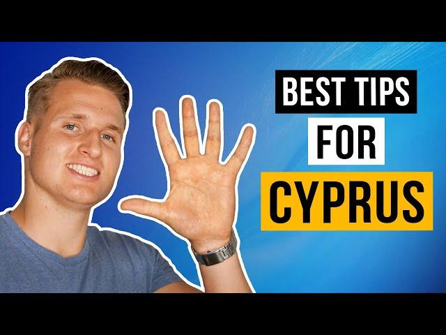 Top 5 Travel Tips for Cyprus