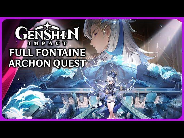 Full Fontaine Archon Quest - Genshin Impact