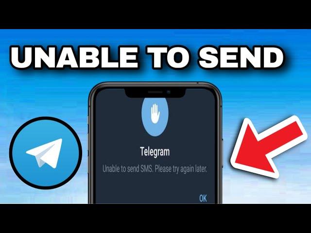 How to Fix Telegram Unable to Send Sms (Please Try Again Later)