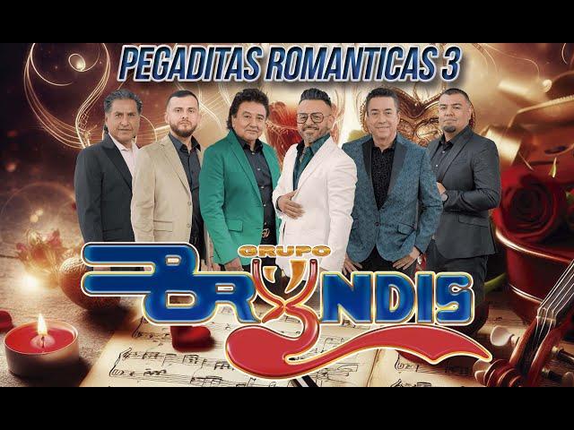 Pegaditas Románticas - #GrupoBryndis