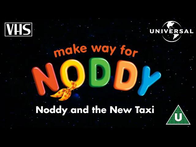 Opening to Make Way for Noddy: Noddy and the New Taxi UK VHS (2002)