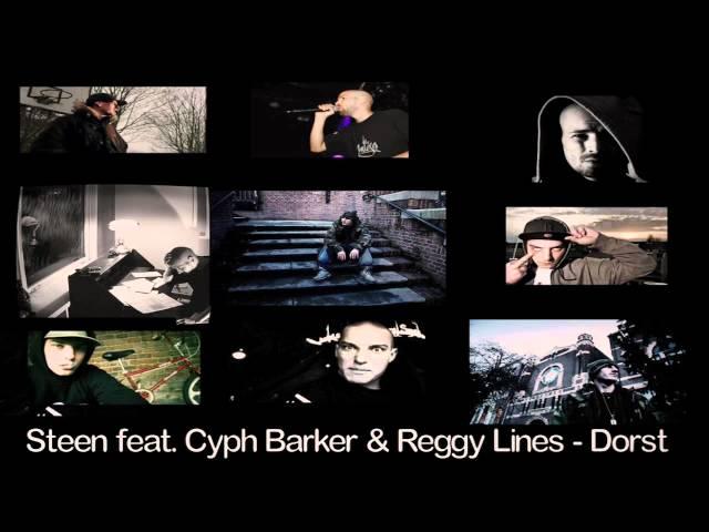 Steen feat. Ciph Barker & Reggy Lines - Dorst