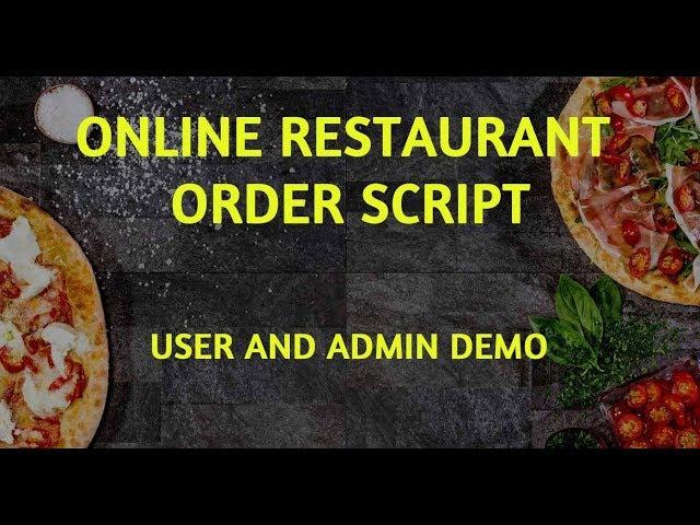 Online Food Ordering and Delivery Script | PHP Restaurant Scripts