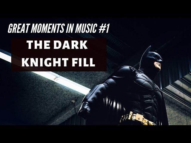 GMiM #1:  The Dark Knight Fill