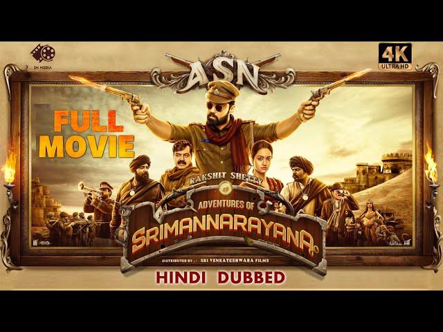 ADVENTURES OF SRIMANNARAYANA - Hindi Dubbed Full Movie | South Dubbed Movie | [4K] (Eng Subs) | ASN