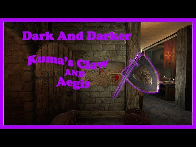 Kuma's Claw and Aegis is GOOD? | Dark And Darker