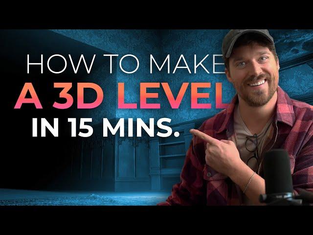 How To Make A 3D Level In 15 Minutes