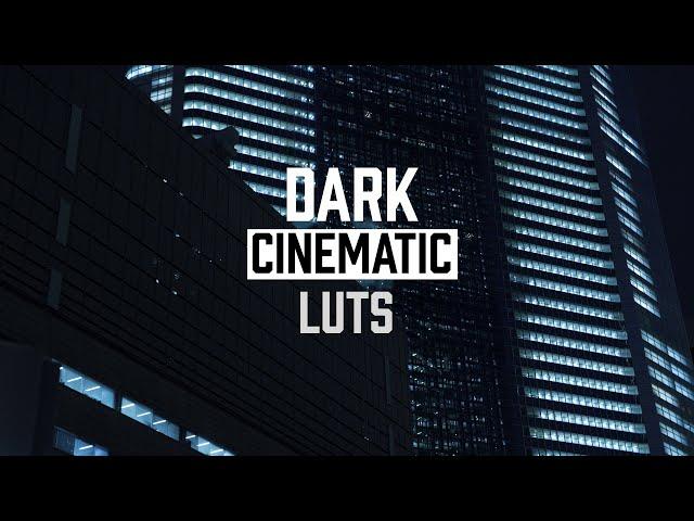 Dark and Moody Cinematic LUTs Pack