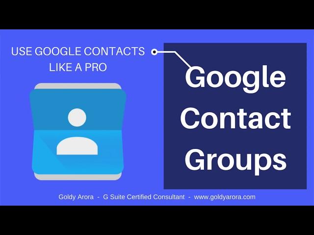 Google Contact Groups - Use Google Contacts Like a PRO