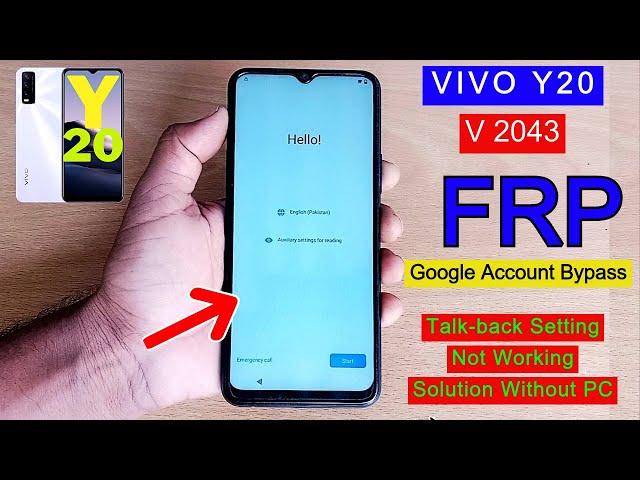 Vivo Y20 (V2043) FRP Bypass Android 11/12 | Talk-back Setting Not Open | Google Account Bypass