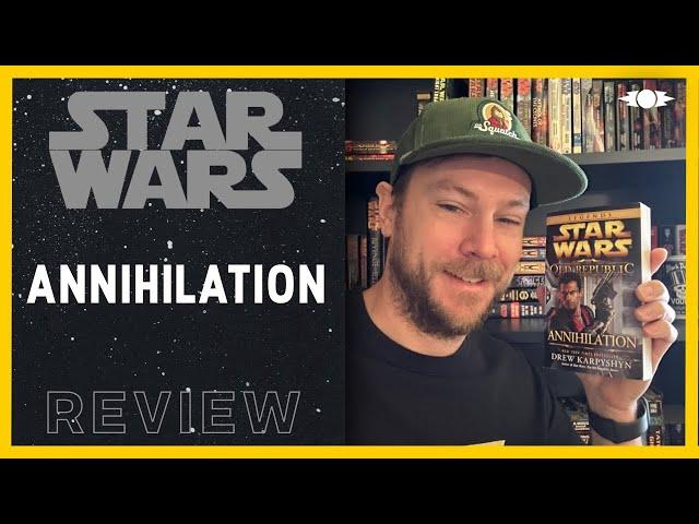 Star Wars: The Old Republic: Annihilation Review - Expanded Universe