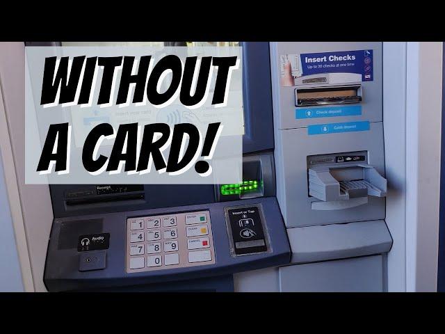 How to Use an ATM Without A Card