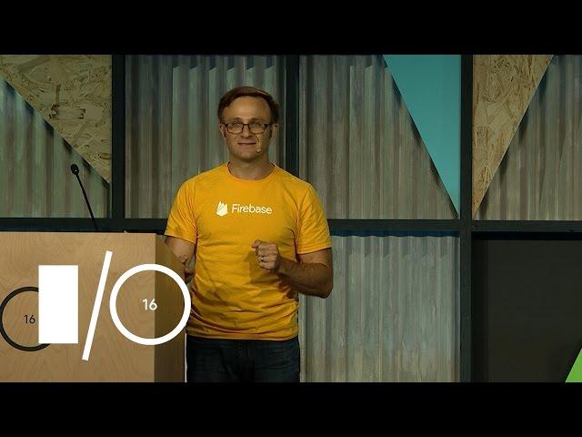What iOS Developers Should Know About the Firebase Platform - Google I/O 2016