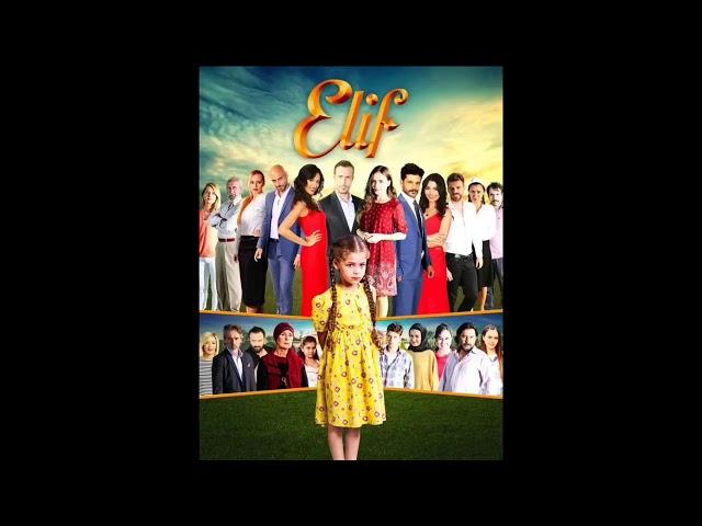 Elif - Soundtrack Theme Music (MEJORADO)