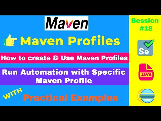 Maven Profiles | How to create and activate Maven Profile | Run automation with Maven Profile | 2022