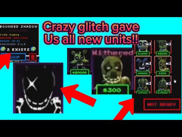 (FNTD) Crazy glitch gave us all new units!!