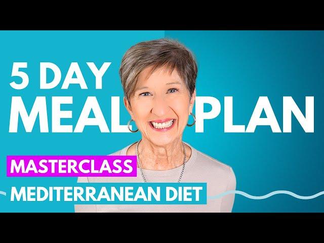 Mediterranean Diet Meal Planning | 5-Day MasterClass + PDF