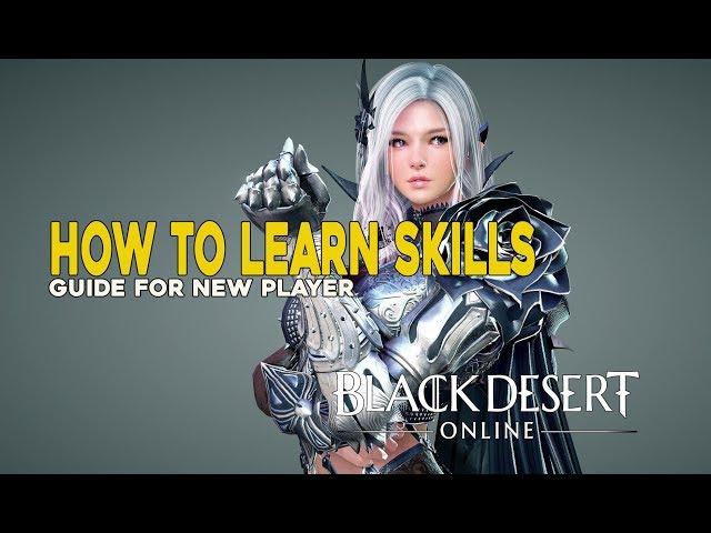 How To Learn Skills  ||  Black Desert Online