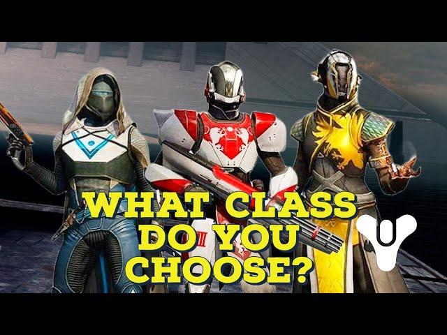 How to Choose a Class (Destiny 2 Guide)