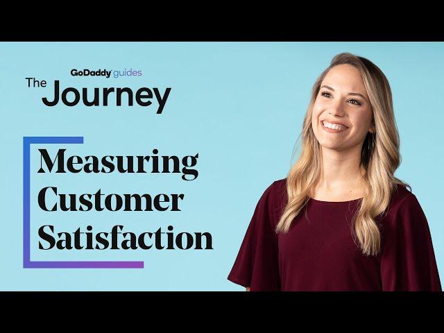 Measuring Customer Satisfaction as a Service-Based Business | The Journey