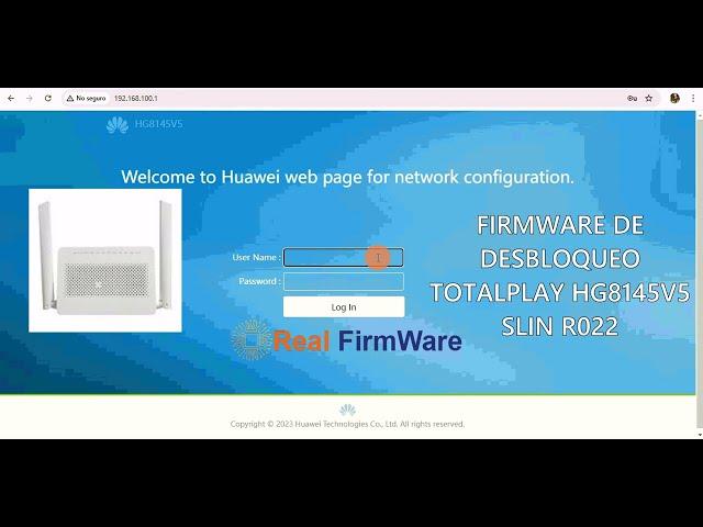 FIRMWARE UNLOCK HUAWEI  HG8145V5  TOTALPLAY R022 SLIN