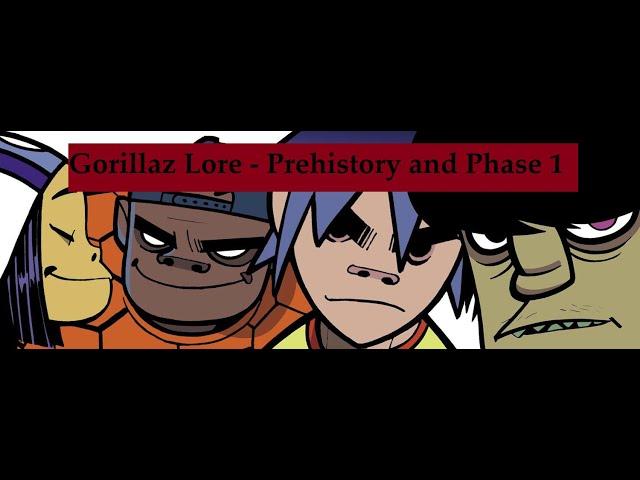 The Ogre Rises - Gorillaz Prehistory and Phase 1 Lore Summary