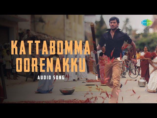 Kattabomma Oorenakku - Audio Song | Thaamirabharani | Yuvan Shankar Raja | Vijay Yesudas