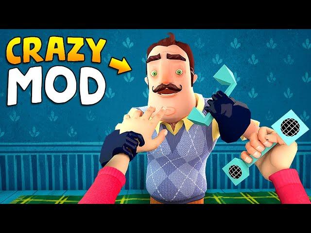 THE NEIGHBOR IS CRAZY MOD!!! | Hello Neighbor Gameplay (Mods)