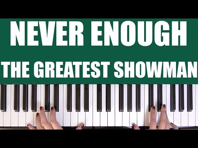 HOW TO PLAY: NEVER ENOUGH - THE GREATEST SHOWMAN