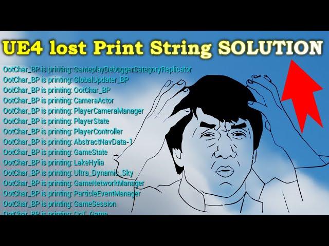 UE4 - Where does that Print String come from? Tutorial lost print string solution Unreal Engine