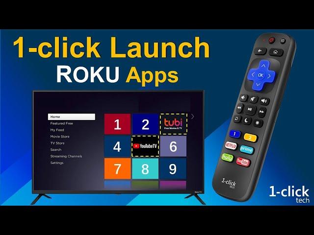 1-click launch Any APP on ROKU using 1-clicktech NEW RT-Series remote control