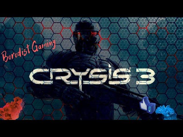  Crysis 3  Игрофильм  Прохождение без комментариев [60fps, 1080p]