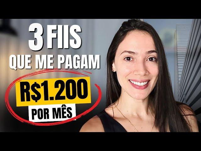 3 Fundos Imobiliários que ME PAGAM R$1.200 por mês