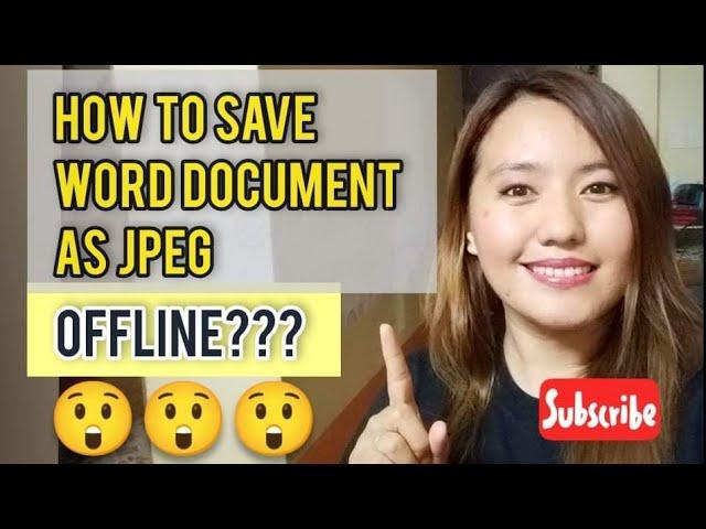 How to Save Word Document as JPEG /OFFLINE