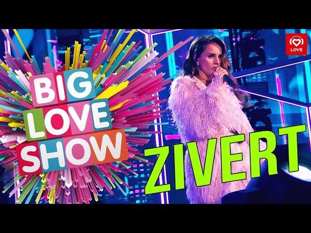 Zivert - Life [Big Love Show 2019]