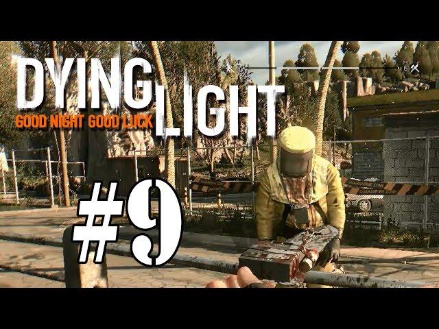 Dying Light #9 Поиски книги садовода