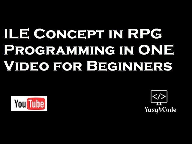 ILE concepts in IBM i RPG programming in single Video for Beginners