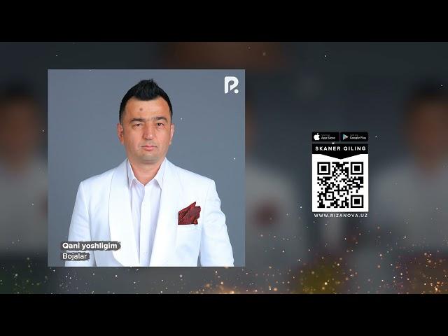 Bojalar - Qani yoshligim (Official Music)