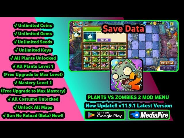 PLANTS VS ZOMBIES 2 MOD APK 11.9.1 ALL PLANTS UNLOCKED, MAX LEVEL, UNLIMITED GEMS || NEW UPDATE!!