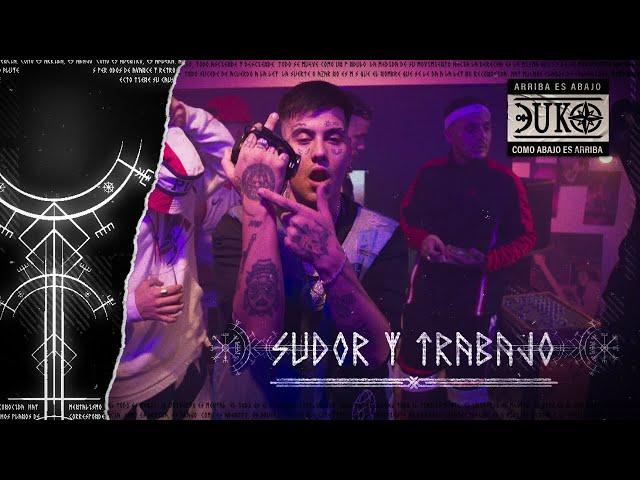 DUKI - Sudor y trabajo