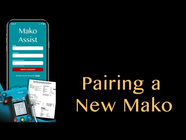 Mako Assist App - Pairing a New Mako