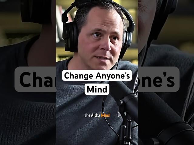 How to Change Anyone’s Mind #psychology #lifeadvice #humanbehavior #personalgrowth