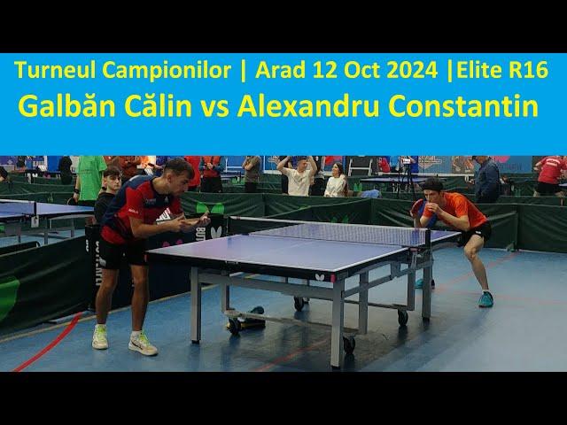 Galban Calin vs Alexandru Constantin |Elite R16 |TC Arad 2024