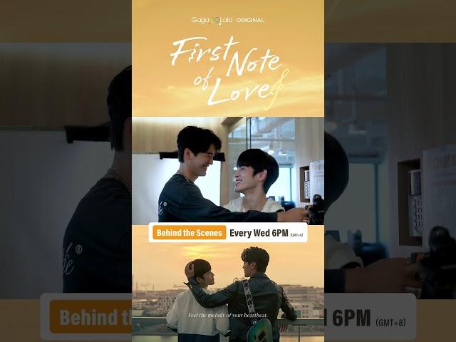 "First Note of Love" EP4 Behind the scenes only on GagaOOLala #彈一場完美戀愛 #FirstNoteofLove