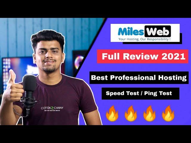 MilesWeb Review 2021 |  Honest Review | Best Professional Web Hosting 2021