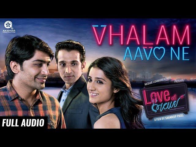 Vhalam Aavo Ne | Full Audio Song | Love Ni Bhavai | Sachin-Jigar | Jigardan Gadhavi